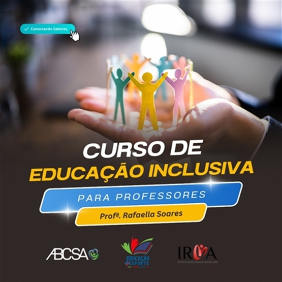 Educação Inclusiva: Construindo Pontes de Inclusão